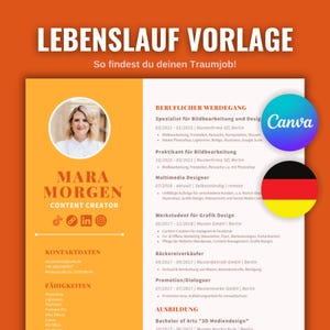 May include: A resume template with the text "LEBENSLAUF VORLAGE" and "So findest du deinen Traumjob!" in orange and white. The resume includes a photo, contact information, skills, and work experience. A Canva logo and a German flag are also present.