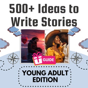 Ultimate Young Adult Story Ideas & Writing Guide Bundle - 500+ Young