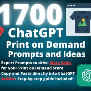 1700 ChatGPT Prompτs for Print on Demand Sellers | POD Product Ideas | Boost Your POD Business | Etsy POD Seller Resources | Digital Product