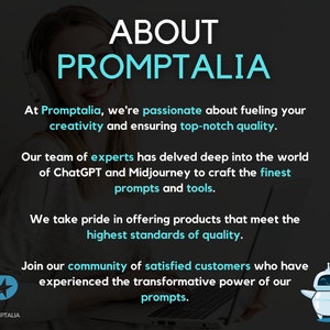 May include: A woman wearing headphones smiles while sitting at a laptop. The text on the screen reads "About Promptalia". The text below the image reads "At Promptalia, we're passionate about fueling your creativity and ensuring top-notch quality. Our team of experts has delved deep into the world of ChatGPT and Midjourney to craft the finest prompts and tools. We take pride in offering products that meet the highest standards of quality. Join our community of satisfied customers who have experienced the transformative power of our prompts."