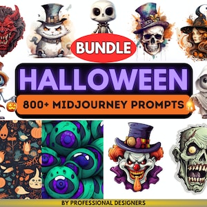 May include: A digital illustration bundle of Halloween themed images. The bundle includes 800+ Midjourney prompts. The images include a variety of spooky characters, including a skeleton, a ghost, a zombie, a clown, a witch, and a cat. The images are in a variety of styles, including cartoon, realistic, and abstract.