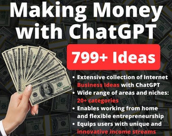 Ideas de ChatGPT para ganar dinero: más de 799 ideas rentables: ideas de productos de Internet/oportunidades de negocio en línea/emprendimiento/idea de ingresos