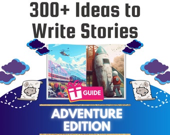 Ultimate Adventure Story Ideas & Writing Guide Bundle - 300+ Exciting Concepts to Ignite Your Creativity | Writing Resources and Tools