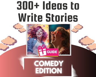 Ultimate Comedy Story Ideas & Writing Guide Bundle - 300+ Hilarious Concepts to Ignite Your Creativity | Creative Writing Tools and Help