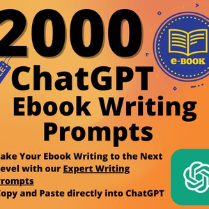 2000+ Ebook Writing Prompτs and Ideas | Write Ebooks to Sell Online | Write a Bestsellers using AI |  Ebook Success | Author Resources