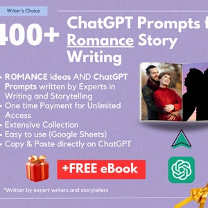 400+ ChatGPT Prompts | Romance Writing Prompts | Instant Access | AI Prompts | Writing Prompts | Storywriting Prompts | Professional Writers
