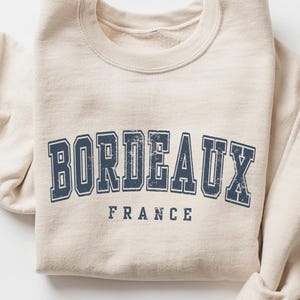 Bordeaux France Crewneck Sweatshirt Gift