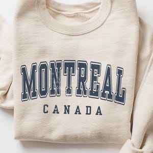 Montreal Canada Crewneck Sweatshirt Gift