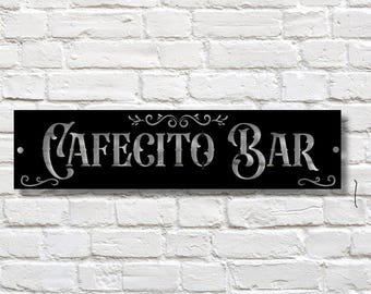 Cafecito Bar Metal Sign: Spanish Coffee Decor