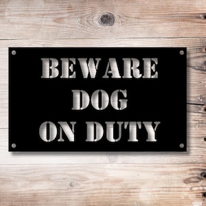 Beware Dog On Duty Metal Fence Decor,  Backyard Fence Metal Sign, Gate Metal Sign, Beware Of Dog Metal Sign, Warning Sign, Dog Owner Sign