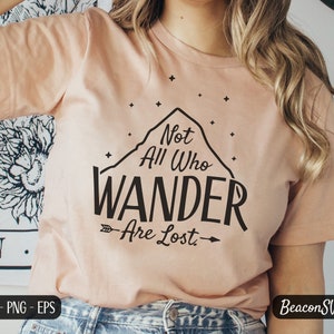 Not all who wander are lost Svg, Travel Svg, Adventure Svg, Explore SVG, sublimation  Digital download, Cricut cut file