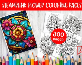 300 páginas para colorear de flores steampunk – Diseños florales imprimibles (Descarga digital)