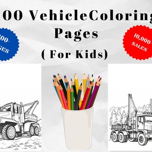 100 Vehicle Coloring Pages for Kids | Cars, Trucks.. |  Printable PDF | Fun Activity Sheets for Children | Instant Download | Kids Coloring