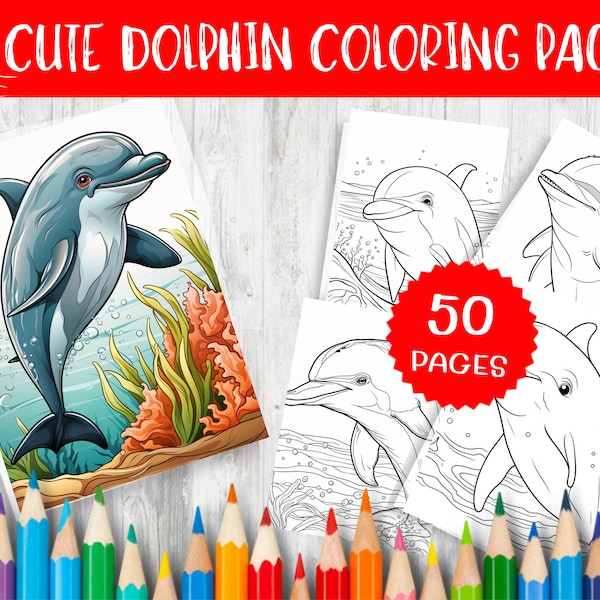 50 Cute Dolphin Coloring Page Printable Instant Download - Relaxing Underwater Scene, Fun Ocean Animal Activity, Kids & Adults Art Therapy