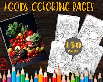 150 Food Coloring Pages, Fun Activity Sheets for Kids and Adults (Instant Download)