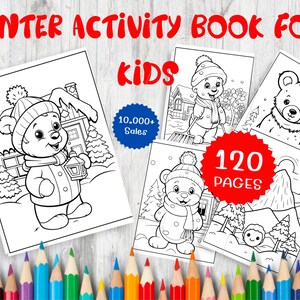 120 Winter Activity Book For Kids - Sheets Printable PDF - Winter Activity Coloring Pages - nstant Download