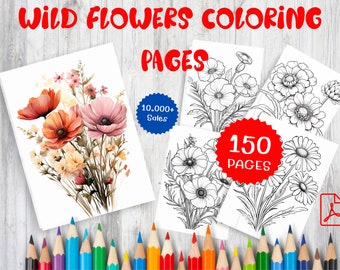 150枚の野生の花のぬり絵、グレースケールアート（印刷可能なPDF）