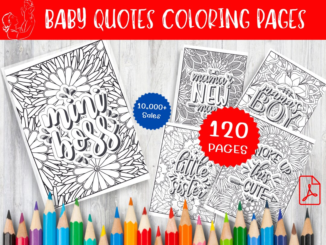 120 Baby Quotes Coloring Pages - Explore Joyful Designs for Relaxation ...