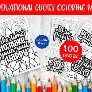 100 Motivational Quotes Coloring Page For Adult - Inspirational Adult Coloring Sheet - Positive Affirmations Art, Printable Instant Download