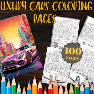 300 Luxury Cars Coloring Pages - Detailed Designs for Auto Enthusiasts - Perfect for Relaxation & Creativity, Printable PDF Instant Download