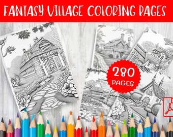 280 Fantasy Village Coloring Pages - Printable Digital Download for Relaxation, Creativity, & Joy - Perfect for All Ages - Instant Access