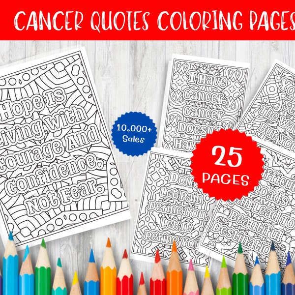 Inspiring Cancer Quotes Coloring Pages for Empowerment and Healing -  Encouraging and Inspirational Designs for Resilience and Hope