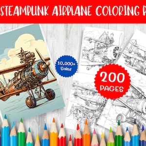 200 Steampunk Airplane Coloring Pages - Printable Aircraft Designs for Creative Fun and Relaxation - Instant Download Art for All Ages