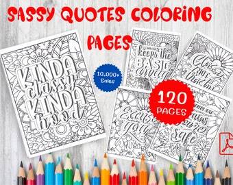 120 Sassy Quotes Coloring Pages - adult coloring pages | Swear Words Coloring Book | Digital Download