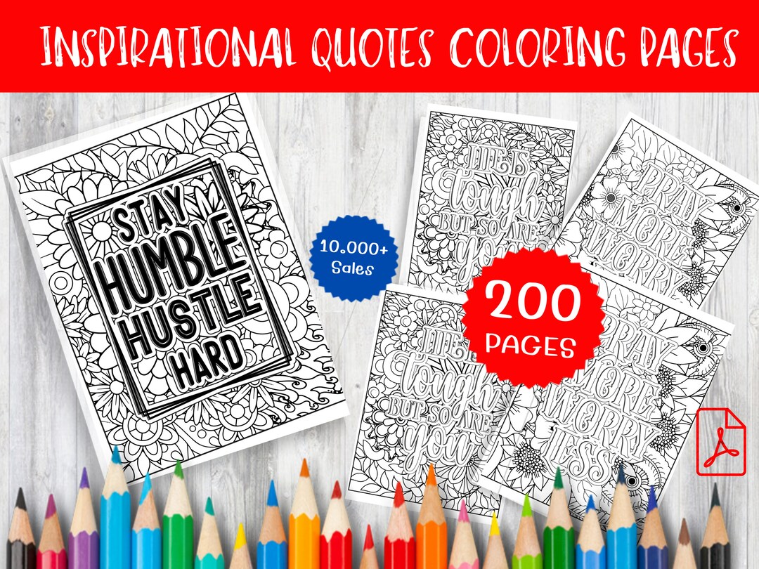 200 Inspirational Quotes Coloring Pages for Mindful Relaxation and Self
