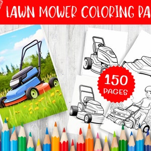 150 Lawn Mower Coloring Page for Kids & Adults - Printable Outdoor Activity Sheets, DIY Garden Art, Relaxing Pastime, Instant Download PDF