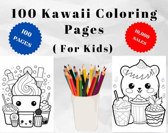 100 Kawaii Coloring Pages for Kids & Adults (Digital Download)