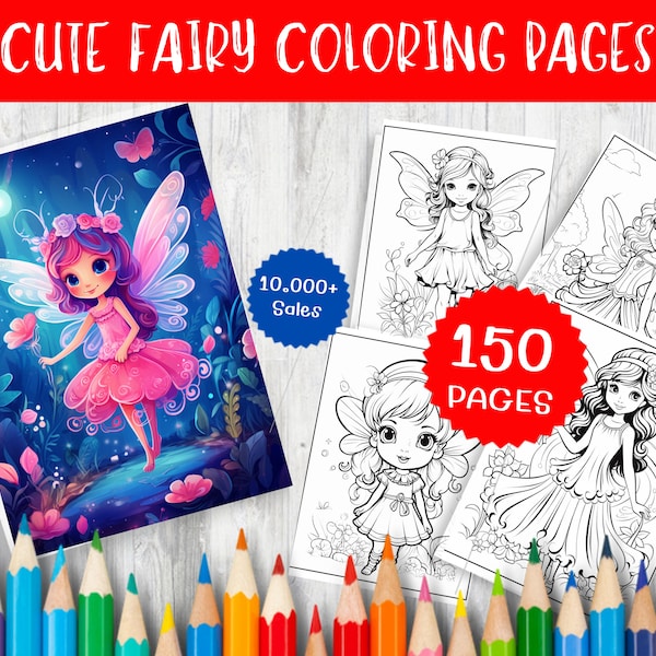 150 Cute  Fairy Coloring Pages for  Children & Adults  - Beautiful Gift Fairies to Color for  Kids - Girls Digital Coloring Pages - PDF