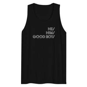 He/Him/Good boy - Tank
