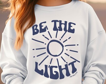 Sudadera Be The Light Sudadera cristiana Sudadera con cuello redondo con versículo bíblico Sudadera con fe Sudadera cristiana Sudadera con las Escrituras Regalos cristianos