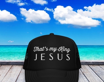 Broderad truckerkeps med texten "That's My King": Kristen troskeps