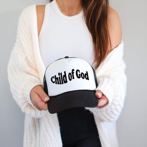 Child Of God Hat Christian Trucker Cap Jesus Trucker Hat Bible Verse Hat Scripture Trucker Hat Faith Trucker Hat God Trucker Hat For Women