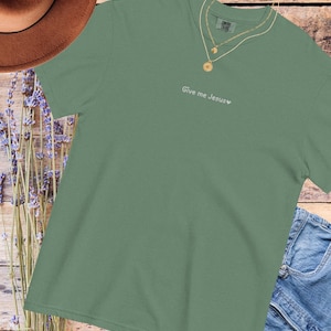 Geben Sie mir Jesus Stickerei Shirt, Komfort Farben Christian T-Shirt, Stickerei Jesus T-Shirt, Christian Bekleidung, Glaube Tshirt, Jesus Liebhaber Geschenk