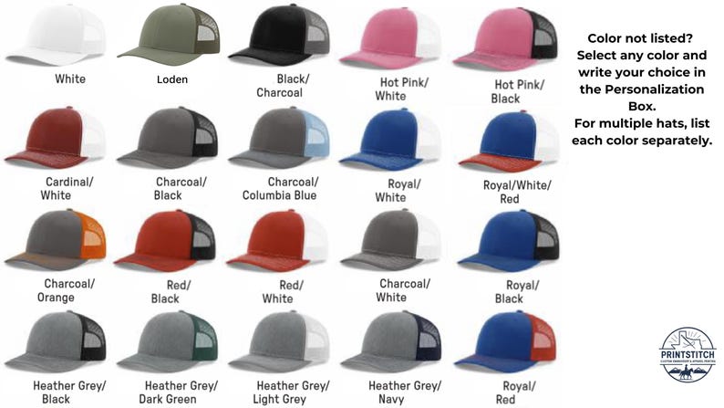 May include: A variety of trucker hats in various colors, including white, black, pink, and blue, are displayed. Each hat features a mesh back and a solid front panel. Text on the image encourages customers to select a color and specify it in a personalization box.