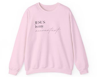 Sudadera con cuello redondo "Jesús es mi contable" / Humor financiero y de fe cristiana