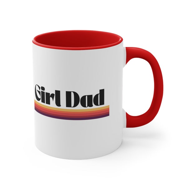 Fathers Day Mug Girl Dad  | Perfect Father's Day Gift | Gifts for Dad