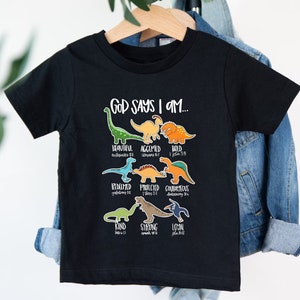 God Says I Am Tshirt, Bible Verse Shirt, Christian Family, Toddler Religious Tee, Faith Based Kids Clothing, Baby Boy Dinosaur Theme Gift