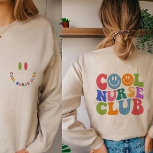 Cool Nurse Club Sweater, Nurse Sweatshirt, Nurse Gifts, RN Sweatshirt, Cool Gifts, Nurse Sweater, CNA Sweatshirt,RN Sweater,Med Student Gift