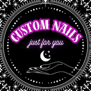 Custom Nail Creation