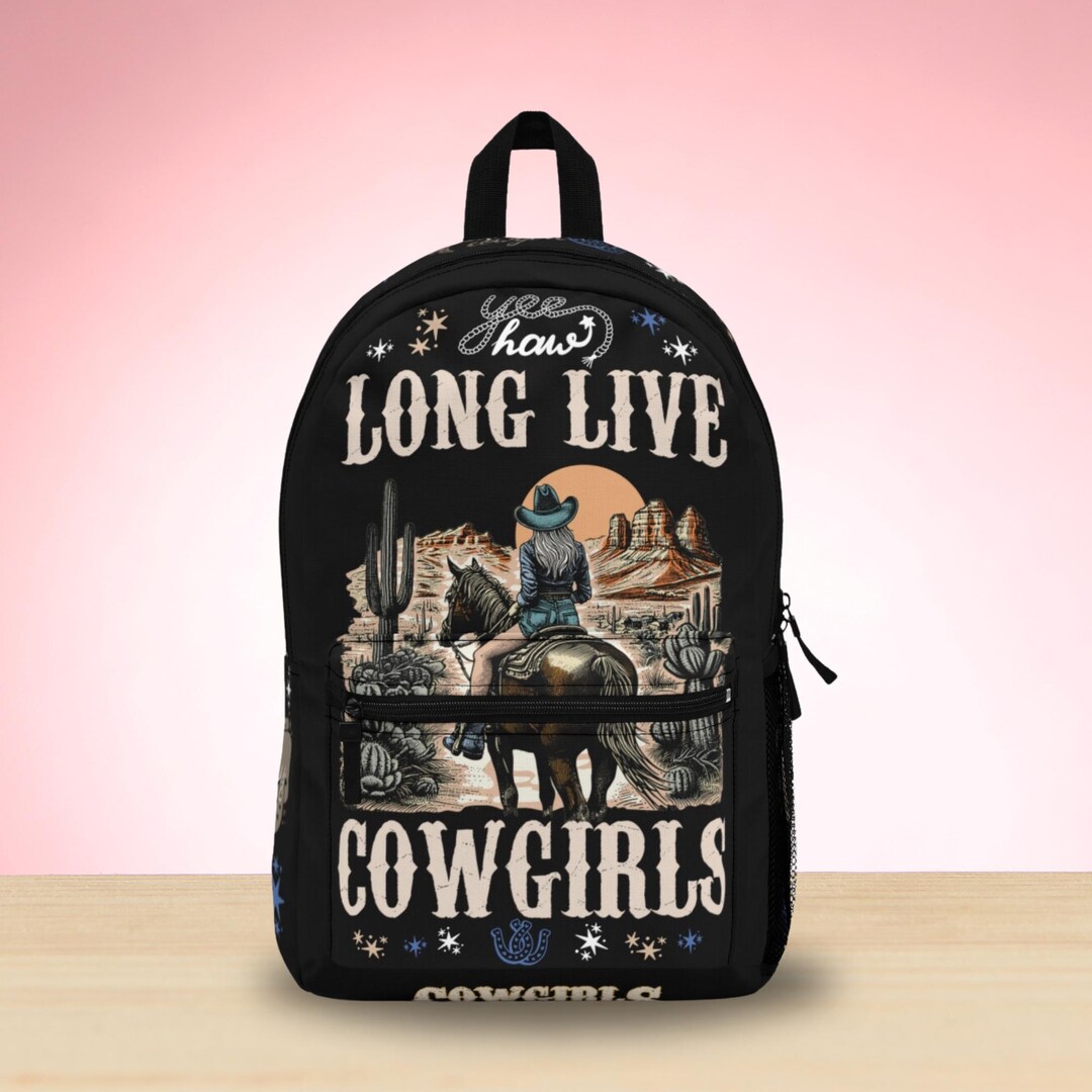 Long Live Cowgirls Backpack, Back to School Backpack, Southwest, Texas ...
