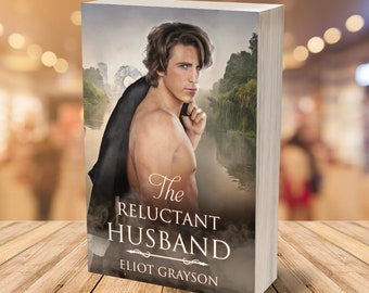 The Reluctant Husband by Eliot Grayson -- signed paperback (original cover)