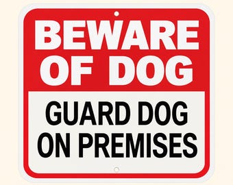 Può includere: Un cartello rettangolare con angoli arrotondati caratterizzato da una sezione superiore rossa con il testo bianco BEWARE OF DOG e una sezione inferiore bianca con il testo nero GUARD DOG ON PREMISES. Il cartello include due fori di montaggio.