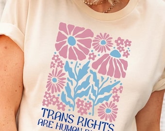 Floral LGBT Shirt, Trans Rights Tee, Human Rights Tee, Pride Parade Shirt, Lesbian Tank Top, Gay Vneck Tee, Bisexual Shirt, Trans Gender Tee