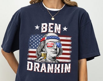 Ben Drankin T-shirt, Funny Election Shirt, 4th Of July Shirt, USA Flag Shirt, America Shirt, Comfort Colors, Drinking Shirt, Humor Shirt