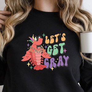 Let&#39;s Get Cray Shirt, Mardi Gras Sweatshirt, Mardi Gras Beads Tee, Crawfish Tee, Carnival Tee, Jester Hat Tee, Mardi Gras Joy Tee, Nola Tee