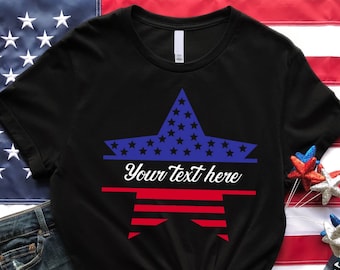 American T-shirt, Custom Text Shirt, 4th Of July Shirt, Stars and Stripes Shirt, Personalized American Shirt, Red White Blue Shirt, USA Tee